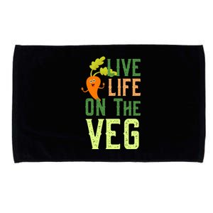 Live Life On The Veg Funny Vegan Slogan Plant Lover Gift Microfiber Hand Towel