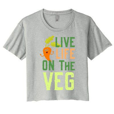 Live Life On The Veg Funny Vegan Slogan Plant Lover Gift Women's Crop Top Tee