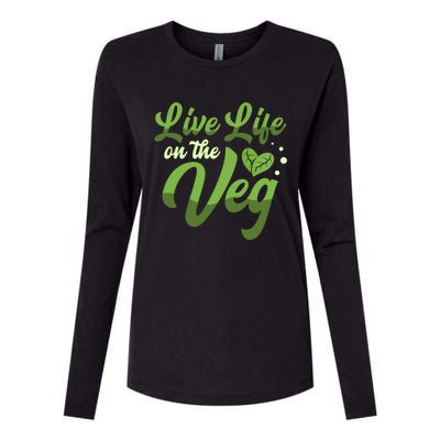 Live Life On The Veg Cute Gift Vegans Vegetarian Vegan Gift Womens Cotton Relaxed Long Sleeve T-Shirt