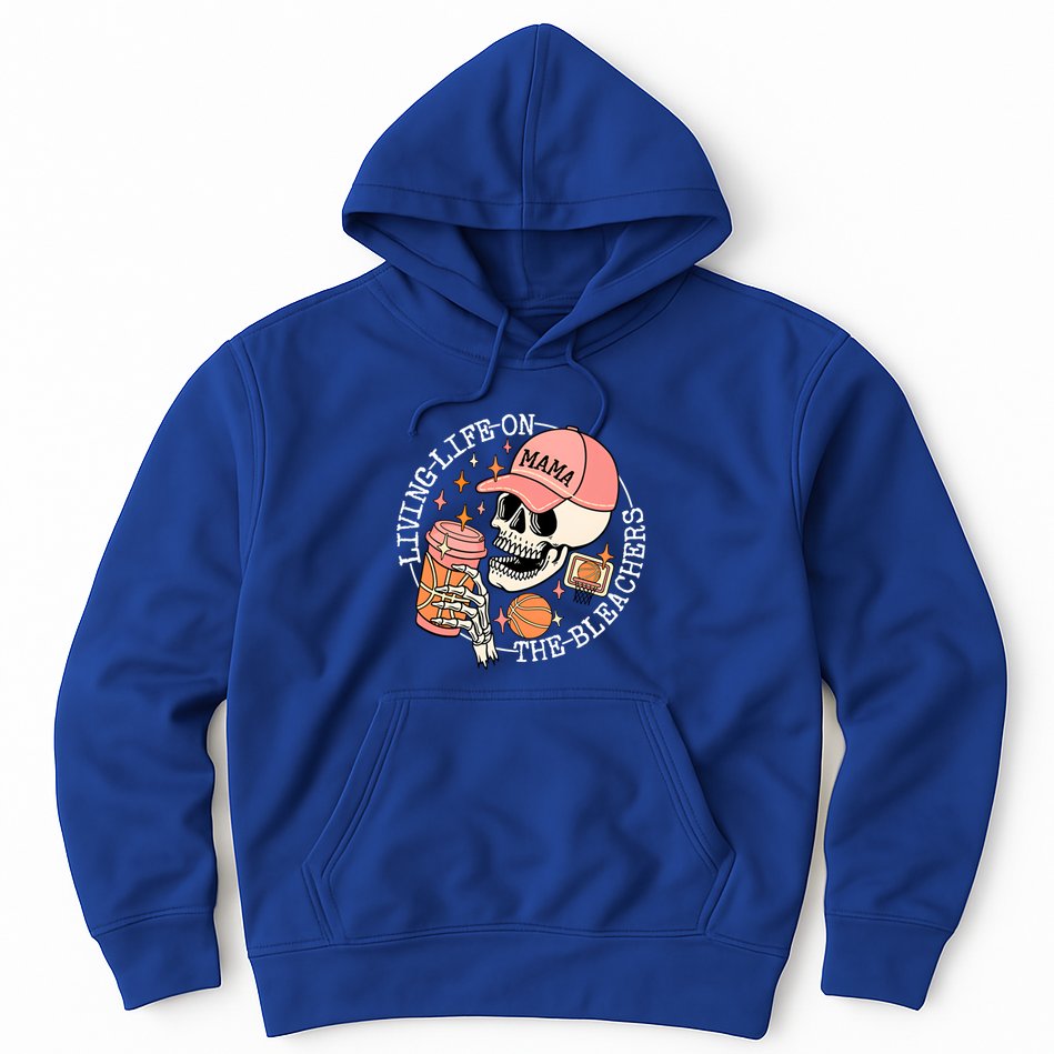 Living Life On The Bleachers Basketball Mama Skull Cute Gift Hoodie