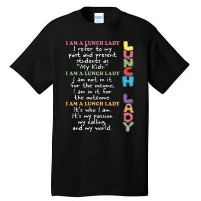 Lunch Lady Proud Lunch Lady Gift For Cafeteria Worker Cafeteria Squad Tall T-Shirt