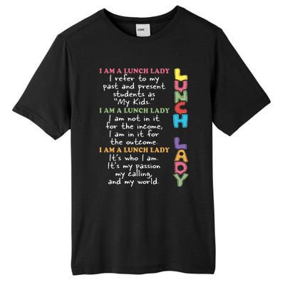 Lunch Lady Proud Lunch Lady Gift For Cafeteria Worker Cafeteria Squad Tall Fusion ChromaSoft Performance T-Shirt