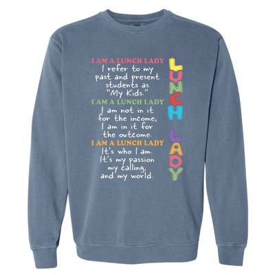 Lunch Lady Proud Lunch Lady Gift For Cafeteria Worker Cafeteria Squad Garment-Dyed Sweatshirt