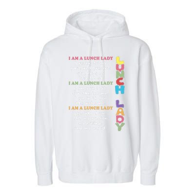 Lunch Lady Proud Lunch Lady Gift For Cafeteria Worker Cafeteria Squad Garment-Dyed Fleece Hoodie