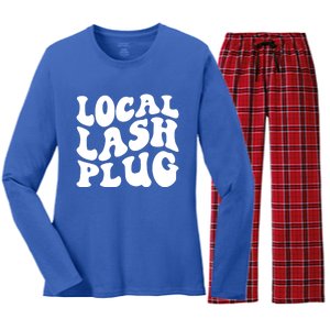 Local Lash Plug Lash Artist Eyelash Lash Tech Gift Women's Long Sleeve Flannel Pajama Set 