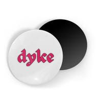 Lgbtq Lesbian Pride Party Dyke Pride Party Group Magnet