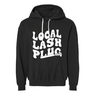 Local Lash Plug Technician Lash Tech Esthetician Garment-Dyed Fleece Hoodie