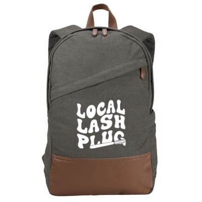 Local Lash Plug Technician Lash Tech Esthetician Cotton Canvas Backpack