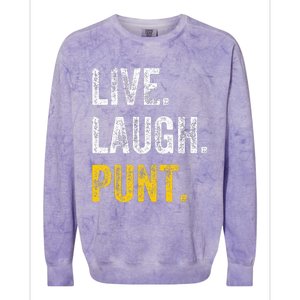 Live Laugh Punt Funny Punts Iowa Lover  Colorblast Crewneck Sweatshirt