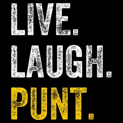 Live Laugh Punt Funny Punts Iowa Lover  T-Shirt