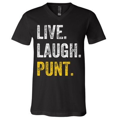 Live Laugh Punt Funny Punts Iowa Lover  V-Neck T-Shirt