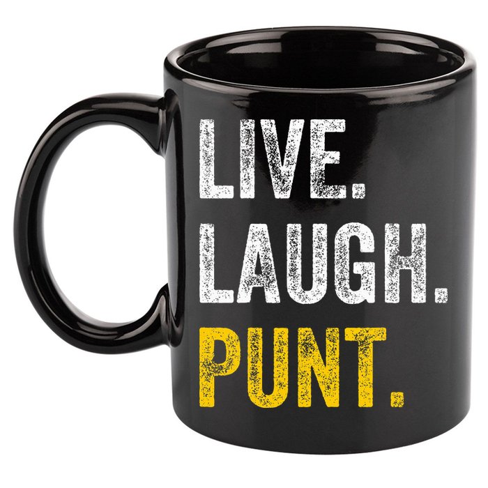 Live Laugh Punt Funny Punts Iowa Lover  11oz C Handle Ceramic Mug
