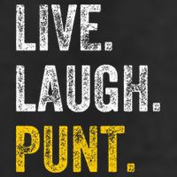 Live Laugh Punt Funny Punts Iowa Lover  11oz C Handle Ceramic Mug
