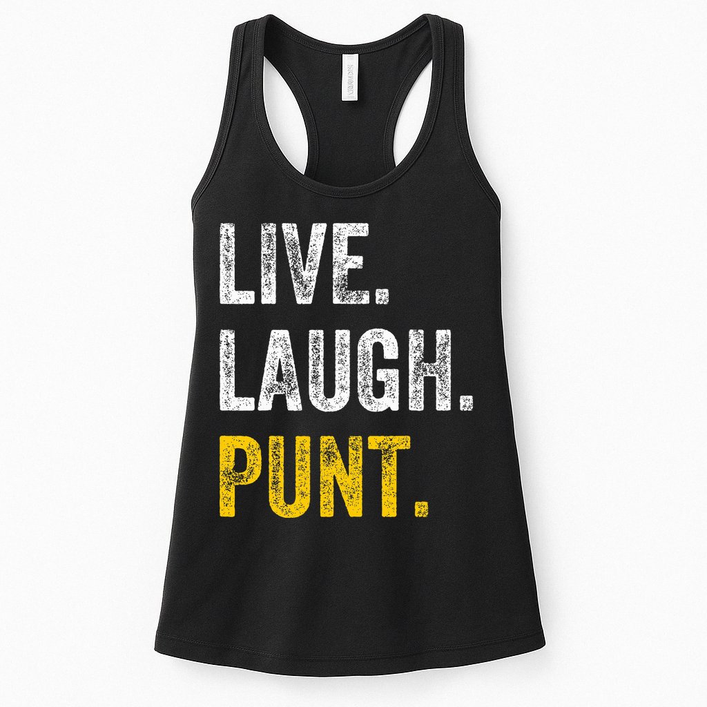 Live Laugh Punt Funny Punts Iowa Lover  Womens Tank Top