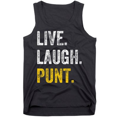 Live Laugh Punt Funny Punts Iowa Lover  Tank Top