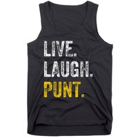 Live Laugh Punt Funny Punts Iowa Lover  Tank Top