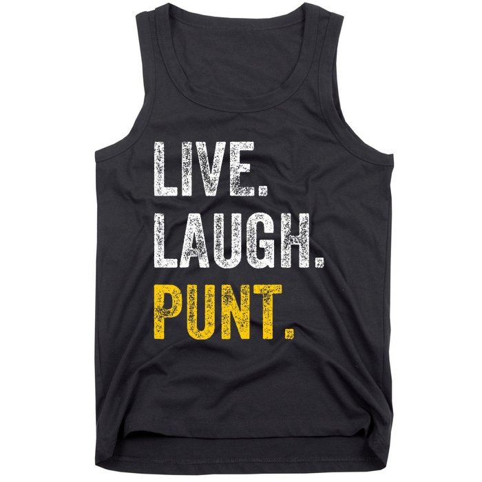 Live Laugh Punt Funny Punts Iowa Lover  Tank Top