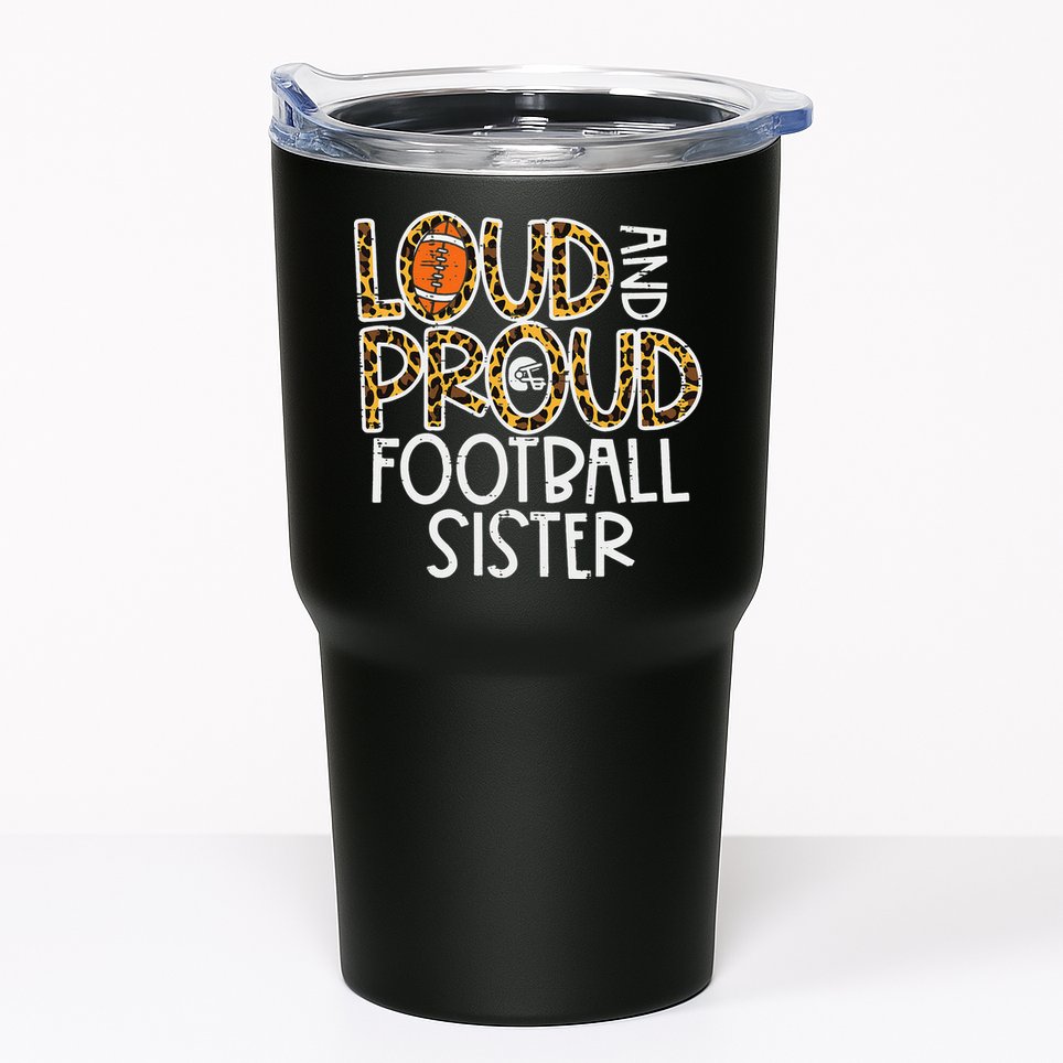 Leopard Loud & Proud American Football Sister Family  Tumbler