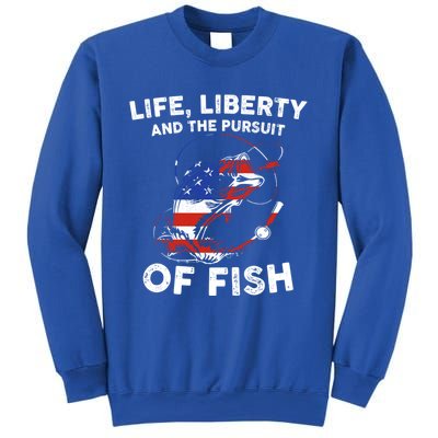 Life Liberty Pursuit Of Fish Fisher Usa Us Funny 4th Of July Gift Sweatshirt