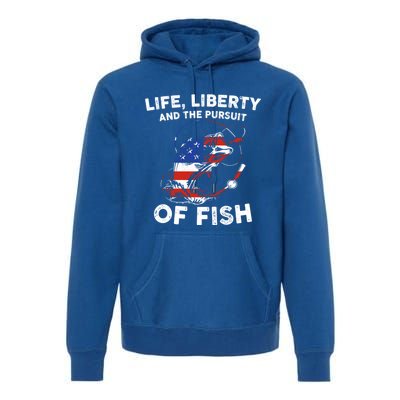 Life Liberty Pursuit Of Fish Fisher Usa Us Funny 4th Of July Gift Premium Hoodie