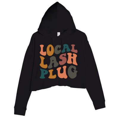 Local Lash Plug Lash Tech Lash Artist Retro Eyelash Gift Crop Fleece Hoodie