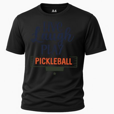Live Laugh Play Pickleball Gift For Pickleball Fan Sport Performance Shirt
