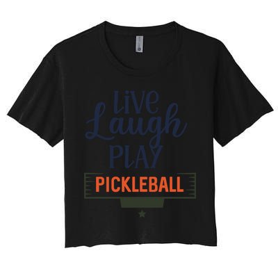Live Laugh Play Pickleball Gift For Pickleball Fan Sport Crop Top