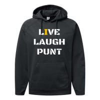 Live Laugh Punt Performance Fleece Hoodie