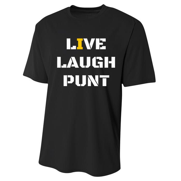 Live Laugh Punt Performance Sprint T-Shirt