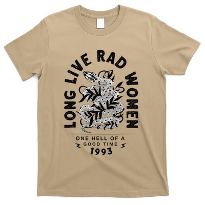Long Live Rad Women One Hell Of A Good Time 1993 Women T-Shirt