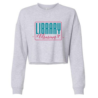 Library Librarian Reading Books And Bookworm Library Day Great Gift Cropped Pullover Crew