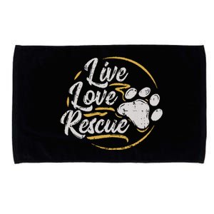 Live Love Rescue Dog Lover Adopt A Dog Adoption Microfiber Hand Towel