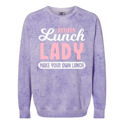 Lunch Lady Retired - Make your own Lunch Cafeteria Colorblast Crewneck Sweatshirt