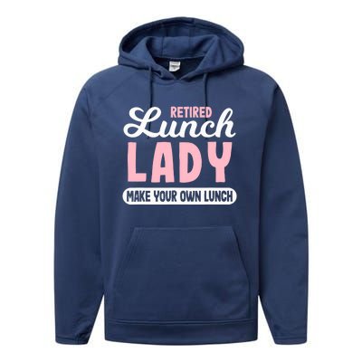 Lunch Lady Retired - Make your own Lunch Cafeteria Performance Fleece Hoodie