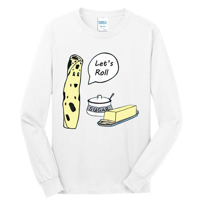 Lefse LetS Roll Norwegian Midwest Gifts Lefse Making Tall Long Sleeve T-Shirt