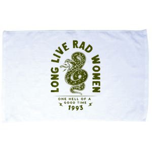 Long Live Rad Women One Hell Of A Good Time On Back Microfiber Hand Towel