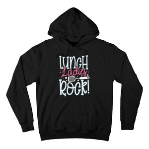 Lunch Ladies Rock Lady Squad School Woman Cafeteria Worker Hoodie