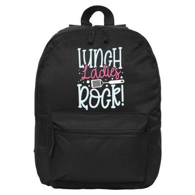 Lunch Ladies Rock Lady Squad School Woman Cafeteria Worker 16 in Basic Backpack