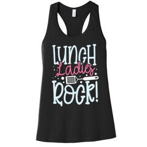 Lunch Ladies Rock Lady Squad School Woman Cafeteria Worker Women's Racerback Tank