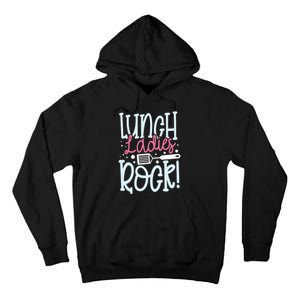 Lunch Ladies Rock Lady Squad School Woman Cafeteria Worker Tall Hoodie