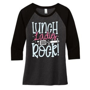 Lunch Ladies Rock Lady Squad School Woman Cafeteria Worker Women's Tri-Blend 3/4-Sleeve Raglan Shirt