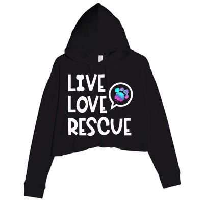 Live Love Rescue Animal Rights Animal Shelter Worker Crop Fleece Hoodie