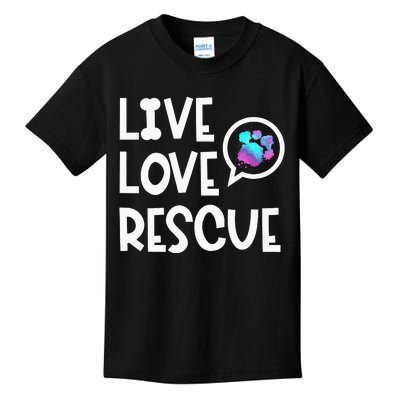 Live Love Rescue Animal Rights Animal Shelter Worker Kids T-Shirt