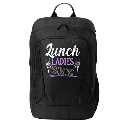 Lunch Ladies Rock Cafeteria Worker Dinner Lady Cook City Backpack