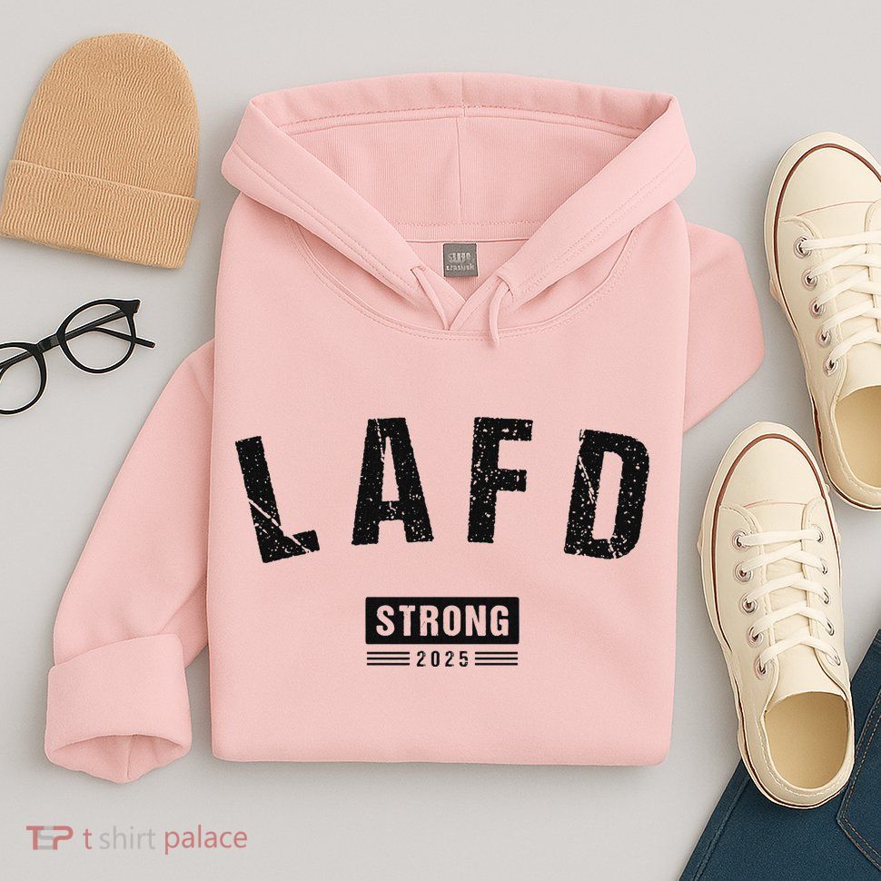 Lafd La Strong Support Hoodie