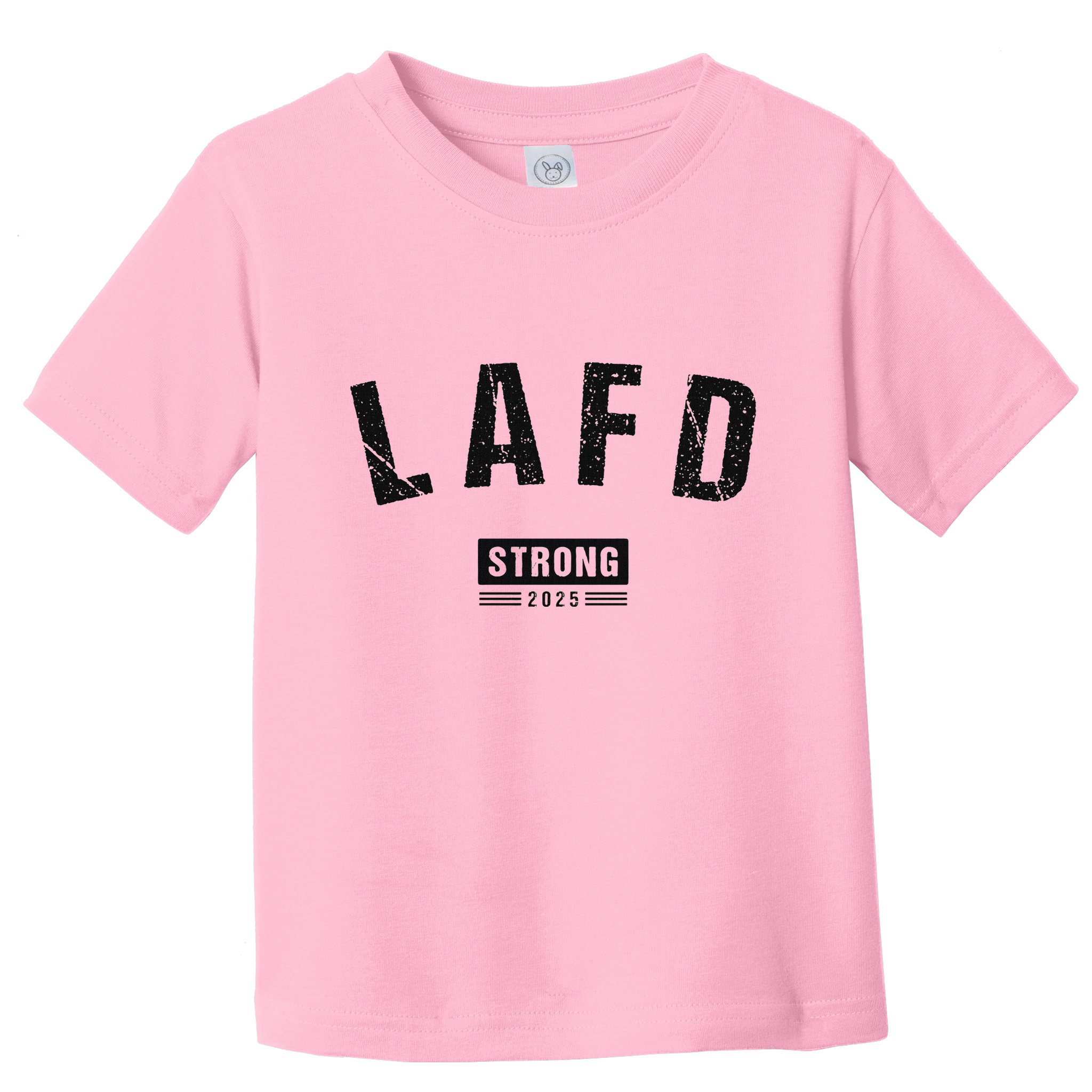Lafd La Strong Support Toddler T-Shirt