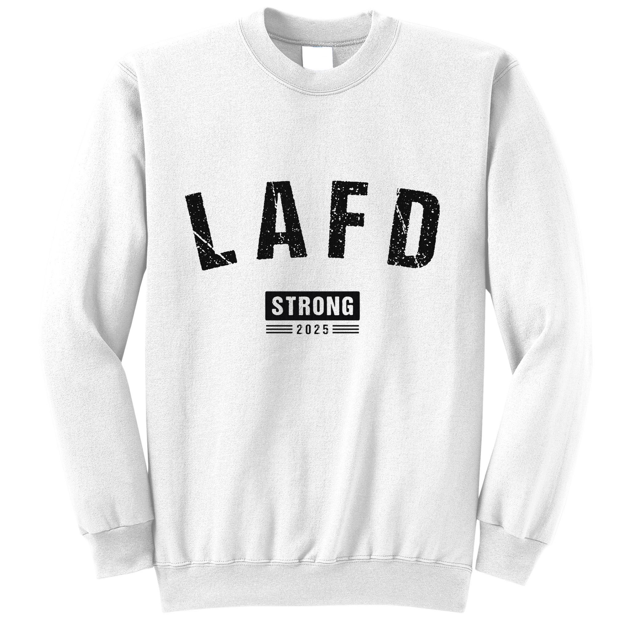 Lafd La Strong Support Sweatshirt