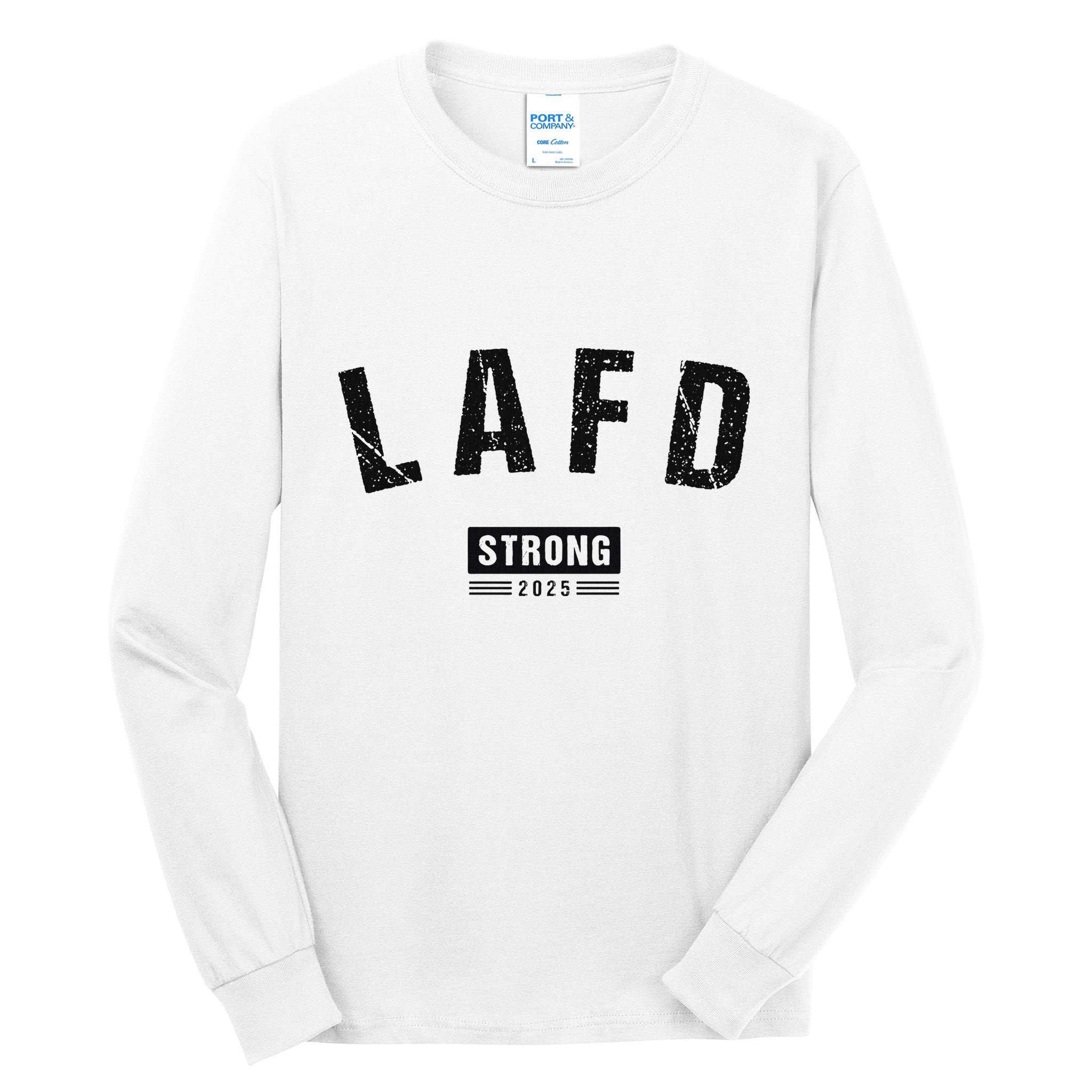 Lafd La Strong Support Tall Long Sleeve T-Shirt