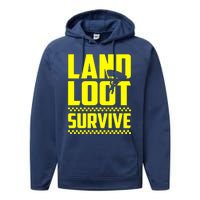 Land Loot Survive Performance Fleece Hoodie