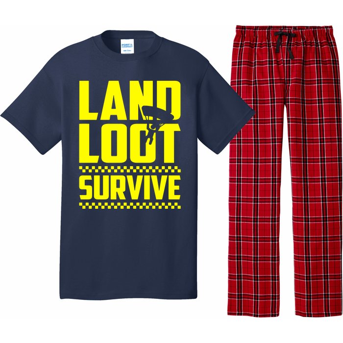 Land Loot Survive Pajama Set